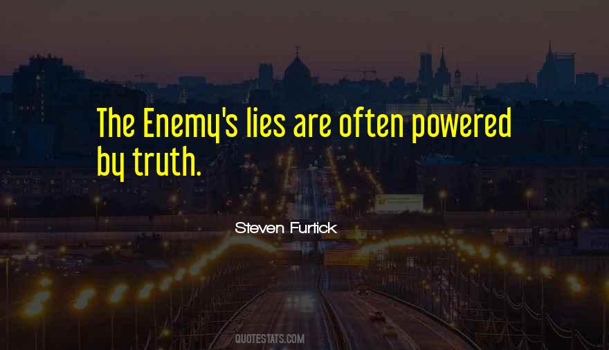 Lies Are Quotes #1413748