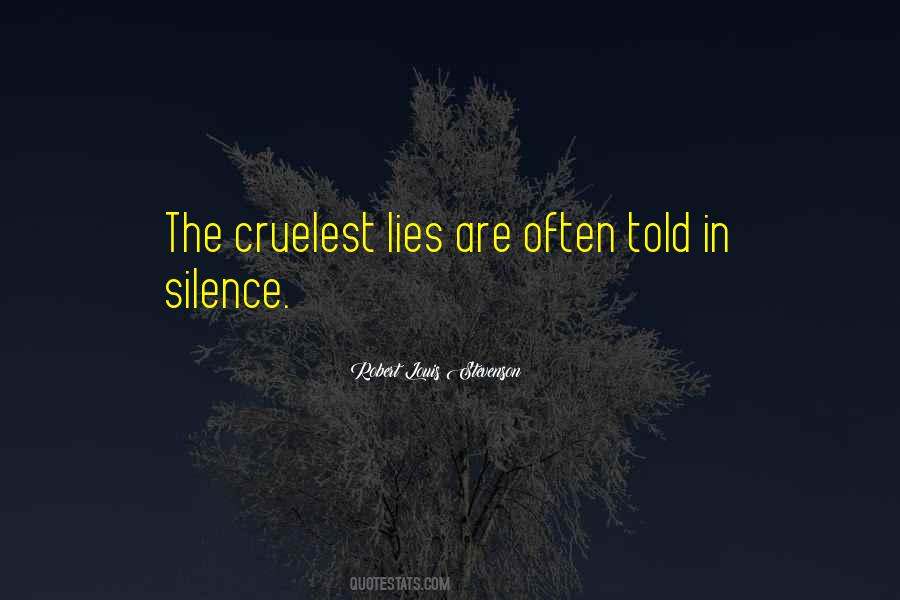 Lies Are Quotes #1518944
