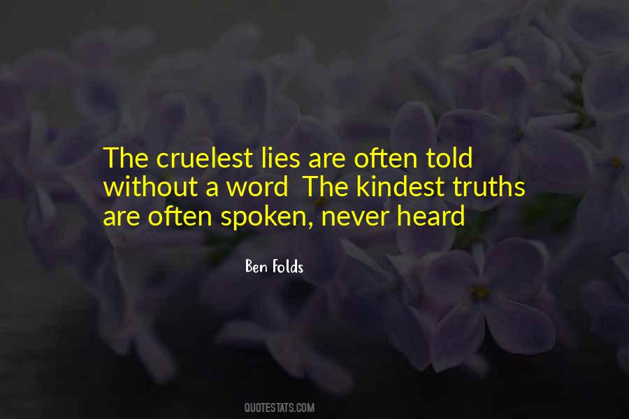 Lies Are Quotes #1615230