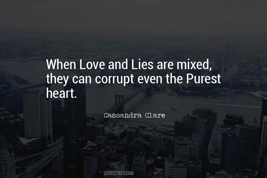 Lies Are Quotes #1660853