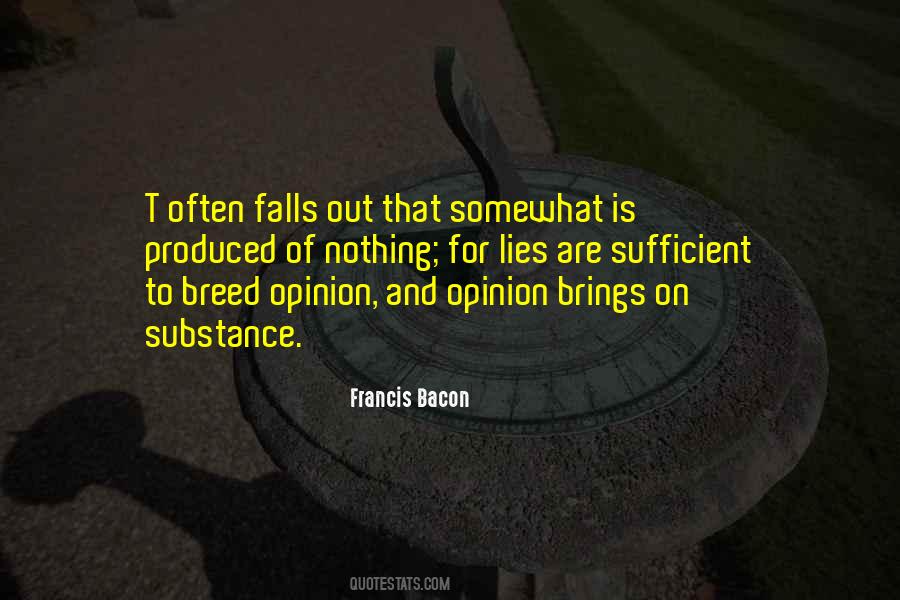 Lies Are Quotes #1695924