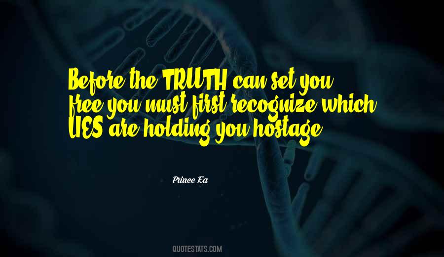 Lies Are Quotes #1736886
