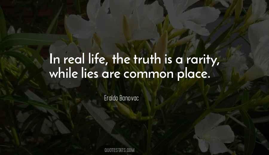 Lies Are Quotes #1868009