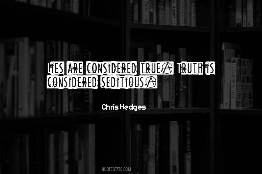 Lies Are Quotes #902255