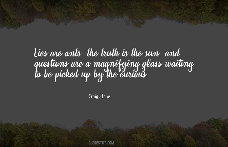 Lies Are Quotes #907513