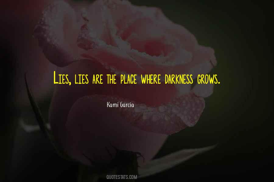 Lies Are Quotes #951872