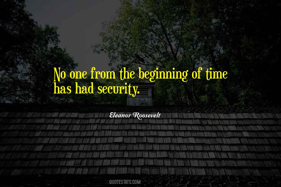 Quotes About The Beginning Of Time #1441056