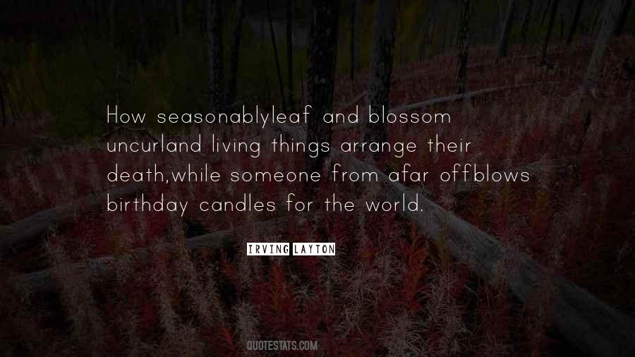 Blow Out Your Candles Quotes #202226