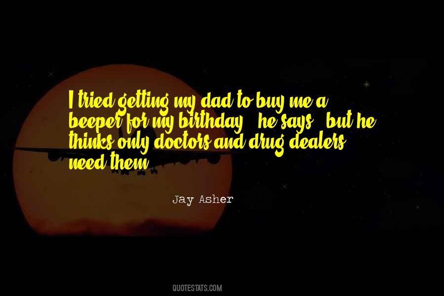Birthday To Me Quotes #1017513