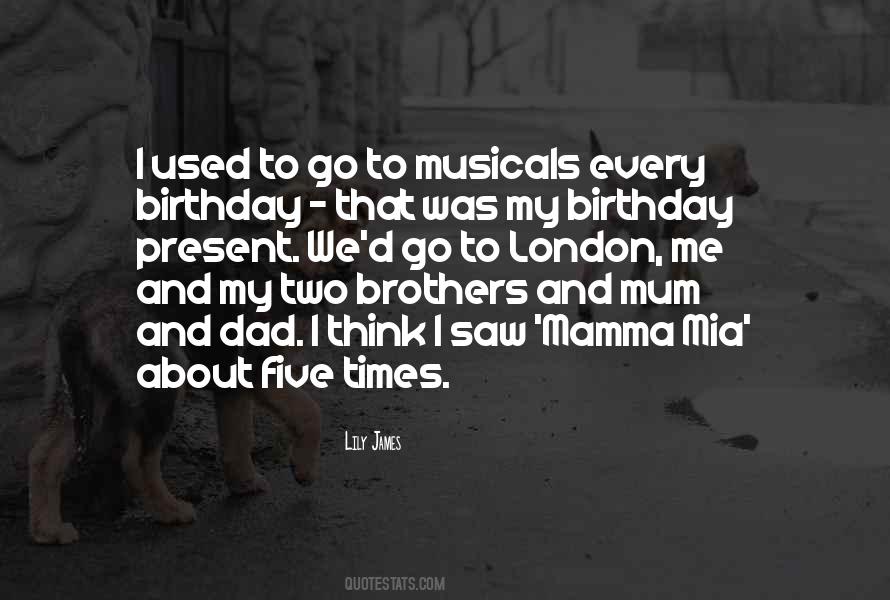 Birthday To Me Quotes #1423468