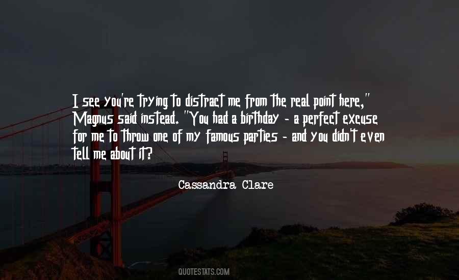 Birthday To Me Quotes #1836580