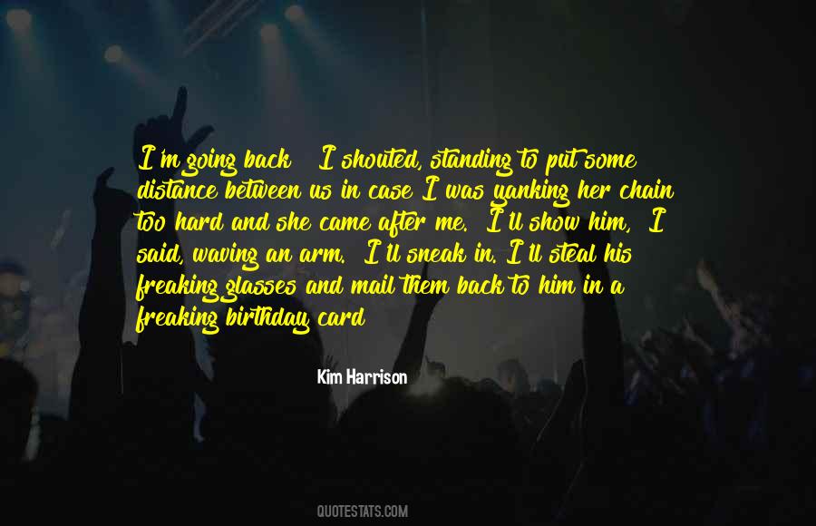 Birthday To Me Quotes #253787