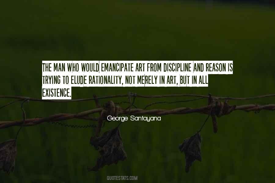 Emancipate Yourself Quotes #52407