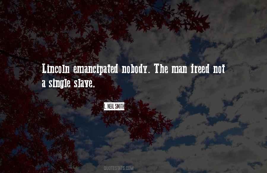 Emancipated Quotes #1488564