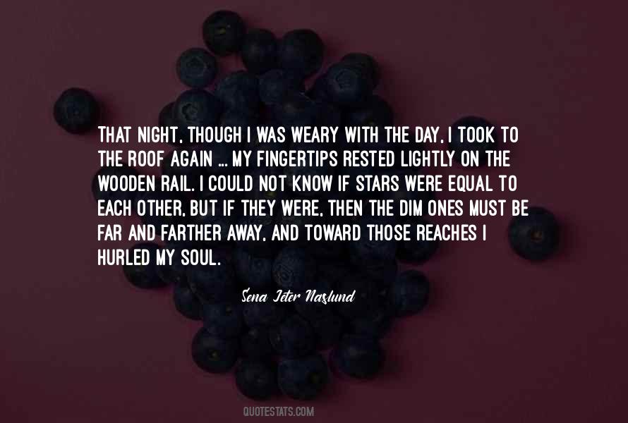Night Soul Quotes #604018