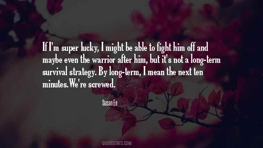 Long Term Strategy Quotes #1862784