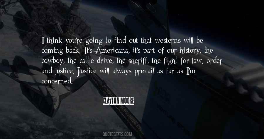 I M Coming Back Quotes #1483130