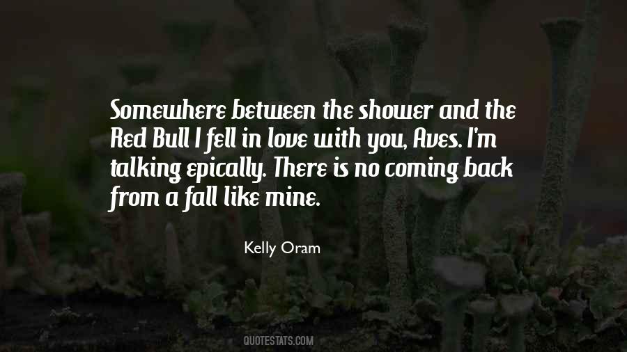 I M Coming Back Quotes #1824130