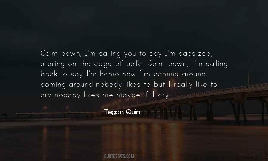 I M Coming Back Quotes #1872706