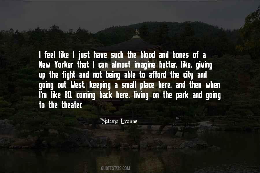 I M Coming Back Quotes #219276