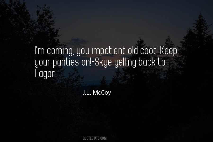 I M Coming Back Quotes #258386