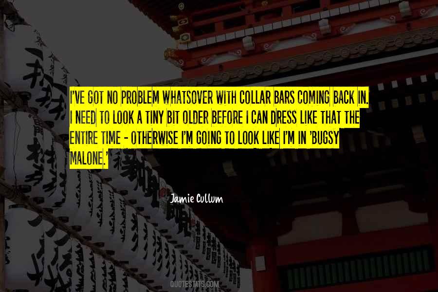 I M Coming Back Quotes #473101