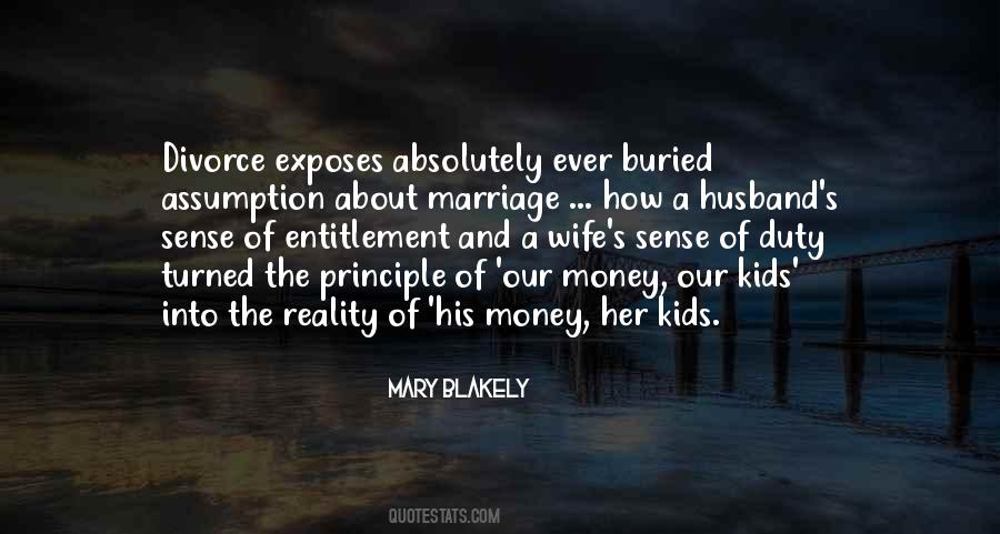 Marriage Money Quotes #1704385