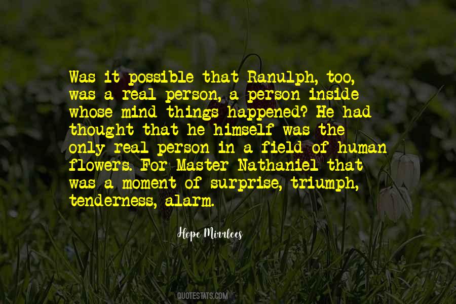 Field Flowers Quotes #1047762