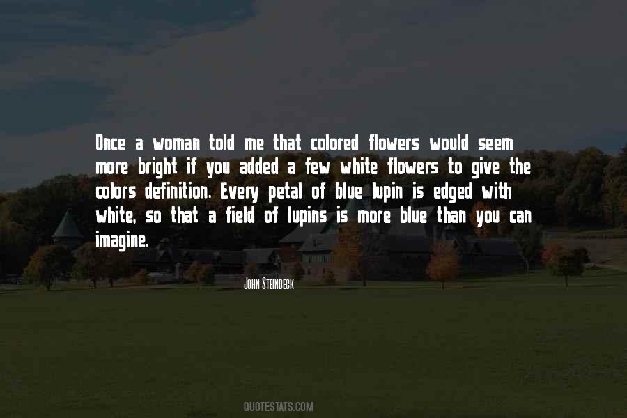 Field Flowers Quotes #1473909