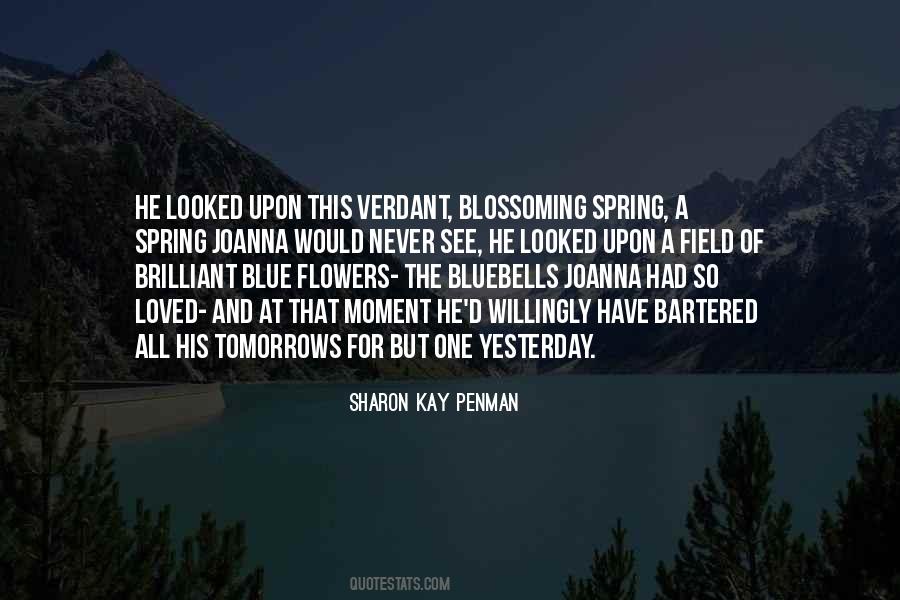 Field Flowers Quotes #390355