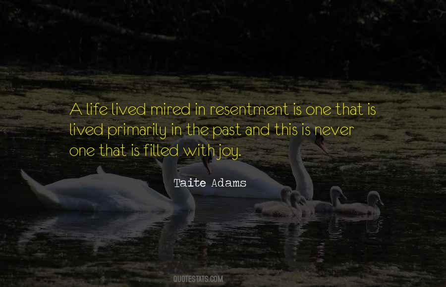 Past Forgiveness Quotes #184362