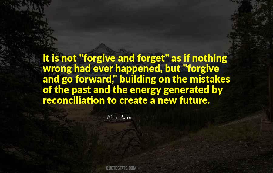 Past Forgiveness Quotes #596308