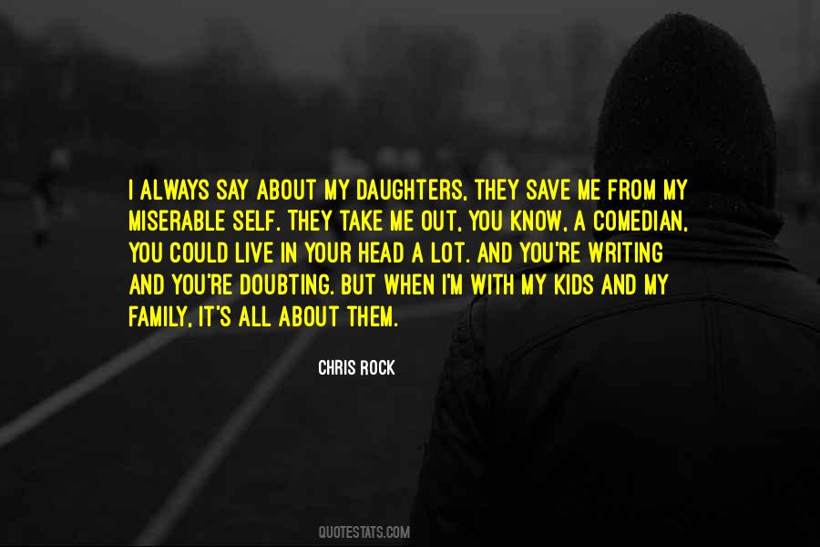 All About My Daughter Quotes #272406
