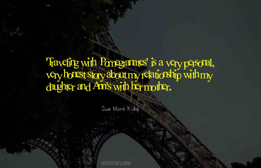 All About My Daughter Quotes #345988