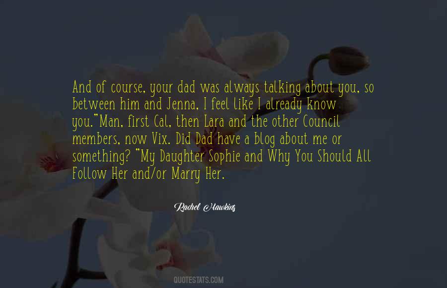 All About My Daughter Quotes #781532