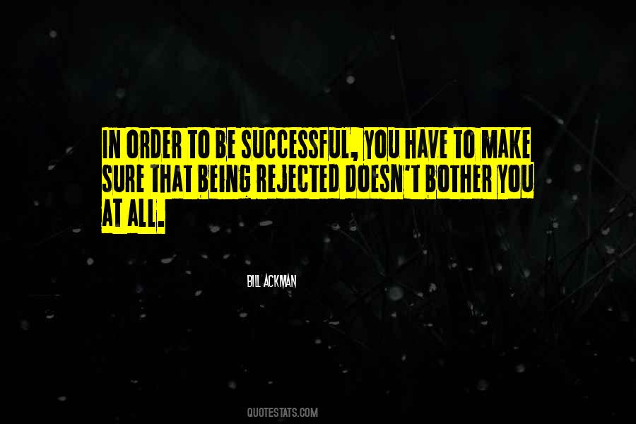 In Order To Be Successful Quotes #787210