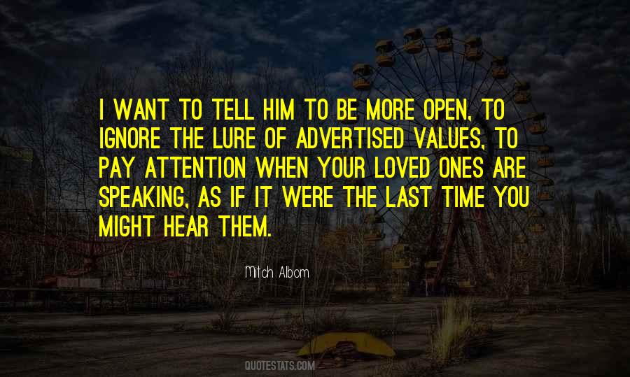 When You Want Attention Quotes #1548080