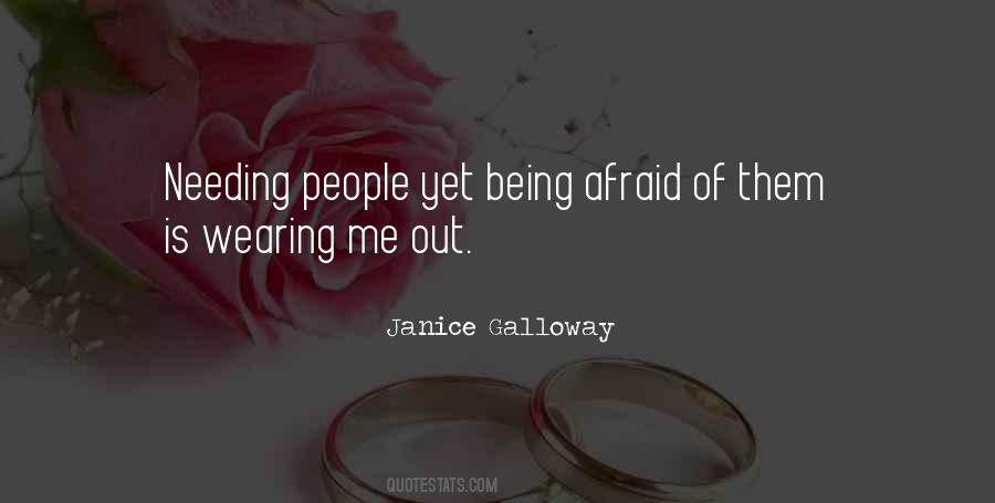 Afraid Of Me Quotes #114568