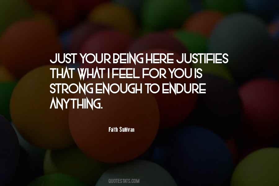 Being Strong Enough Quotes #1761975
