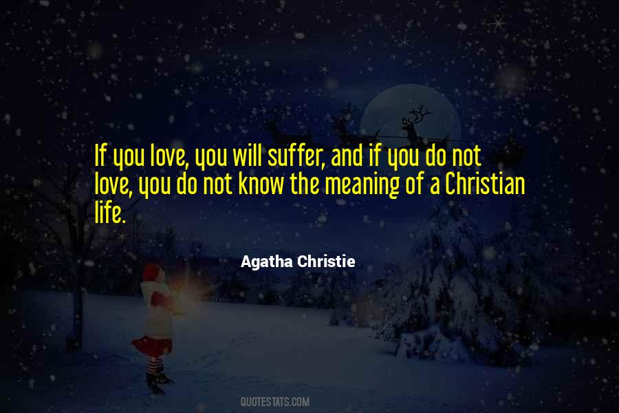 Know The Meaning Of Love Quotes #1516501