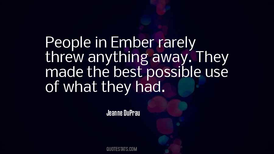 Ember Quotes #615392