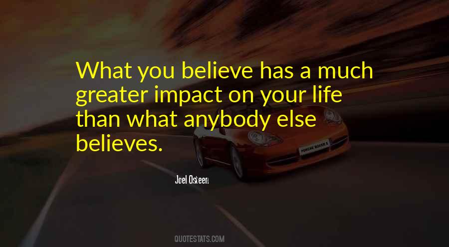 Quotes About Impact On Life #412590