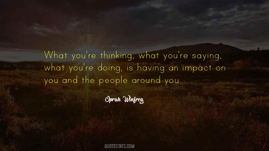 Quotes About Impact On Life #631694