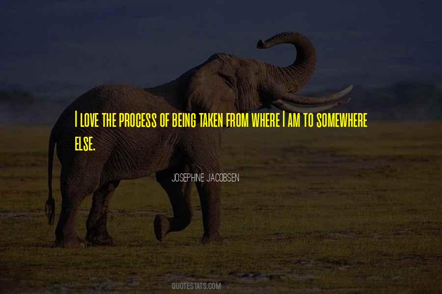 Where I Am From Quotes #1009121