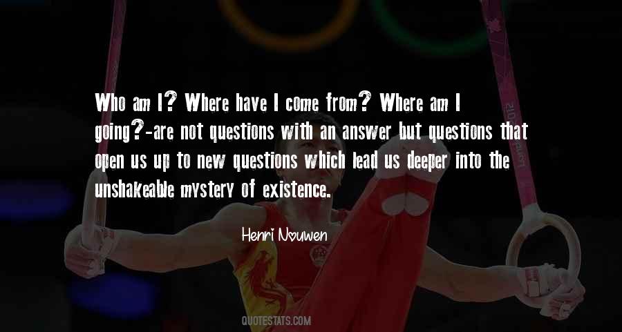 Where I Am From Quotes #1365758