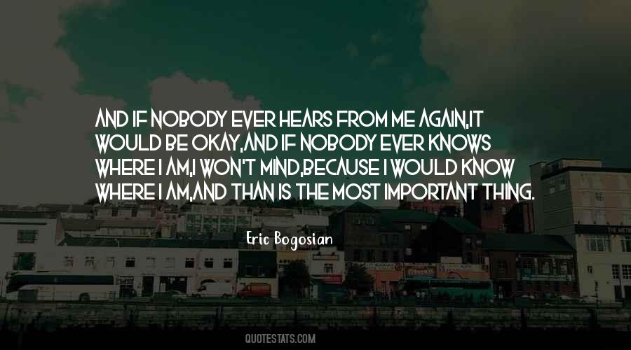 Where I Am From Quotes #1679524