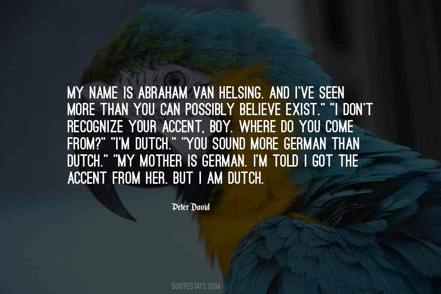 Where I Am From Quotes #1681882