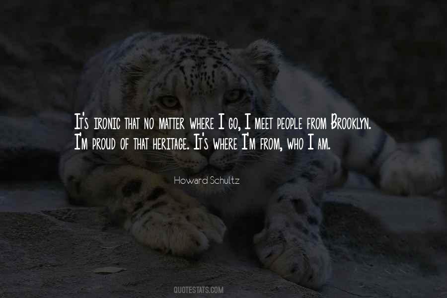 Where I Am From Quotes #997970