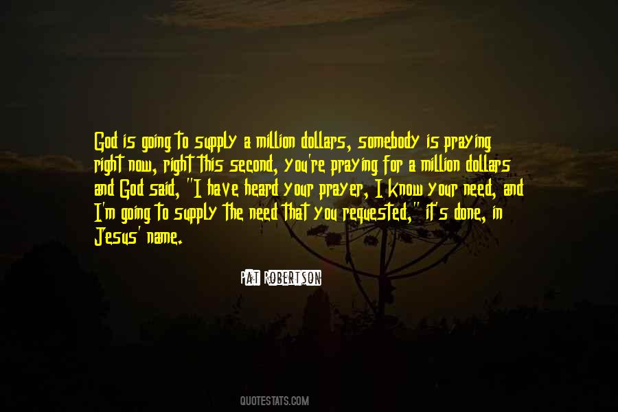 God Will Supply Quotes #1226338