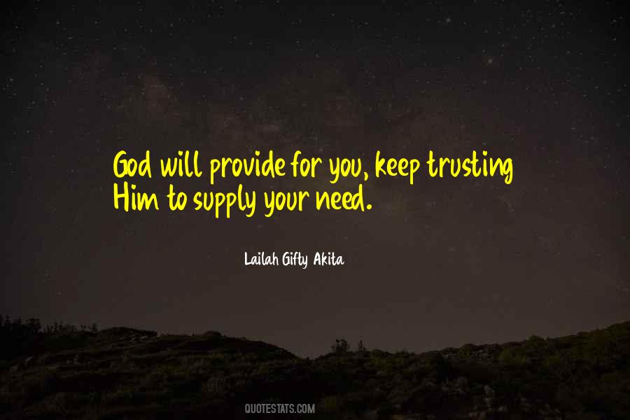 God Will Supply Quotes #1624128